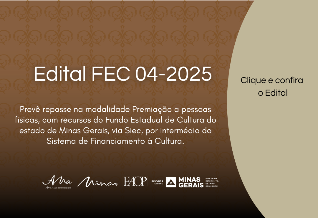Faop lança Edital de premiação de pessoas físicas pelo Fundo Estadual de Cultura – FEC