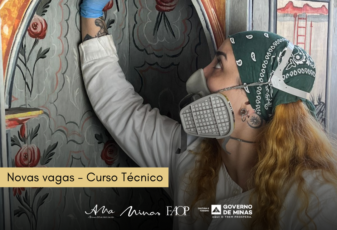 Faop abre inscrições para o Curso Técnico em Conservação e Restauro