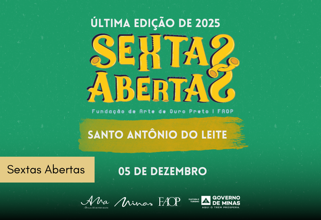 Sextas Abertas encerra o ano em Santo Antônio do Leite